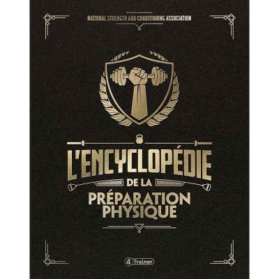 L'encyclopédie de la préparation physique - Livre