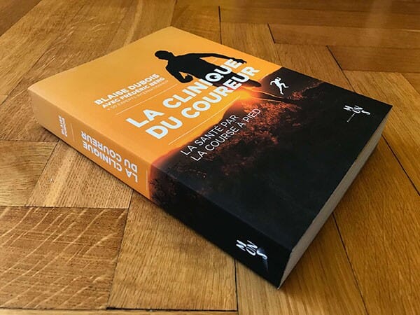 La Clinique du Coureur - Livre 4